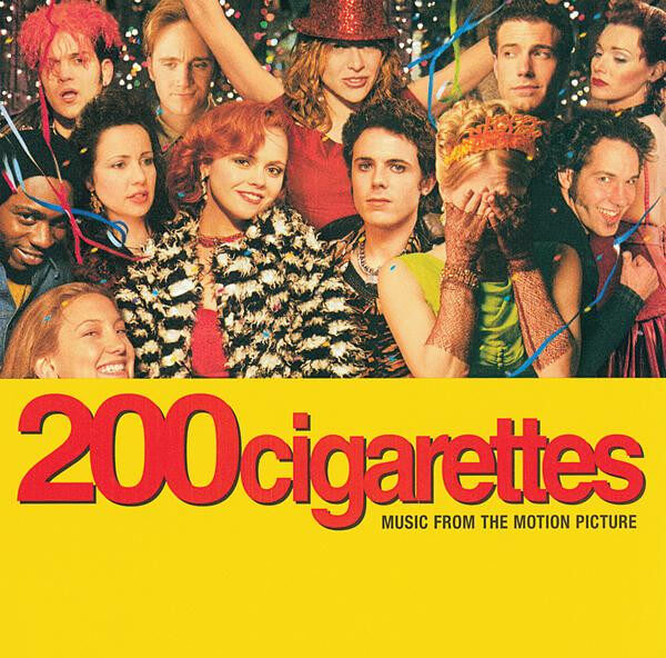 200 Cigarettes: Music from the Motion Picture album cover